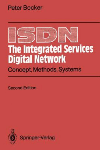 Livre ISDN The Integrated Services Digital Network Peter Bocker