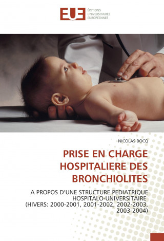 Carte PRISE EN CHARGE HOSPITALIERE DES BRONCHIOLITES Nicolas Bocq