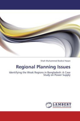 Book Regional Planning Issues Shah Muhammed Bodrul Hasan