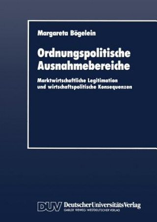 Książka Ordnungspolitische Ausnahmebereiche Margareta Bögelein