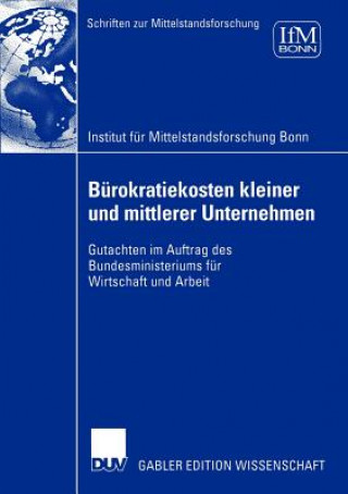 Könyv Burokratiekosten Kleiner und Mittlerer Unternehmen Dieter Bös