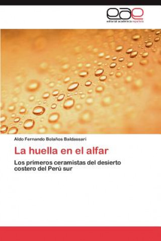 Libro huella en el alfar Bolanos Baldassari Aldo Fernando