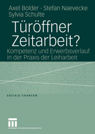 Kniha Turoffner Zeitarbeit? Axel Bolder