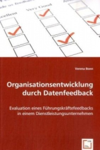 Livre Organisationsentwicklung durch Datenfeedback Verena Bonn