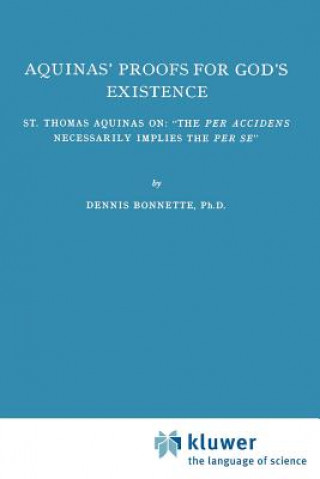 Kniha Aquinas' Proofs for God's Existence D. Bonnette