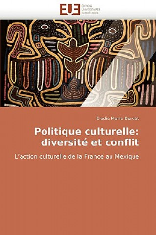 Kniha Politique Culturelle Elodie Marie Bordat