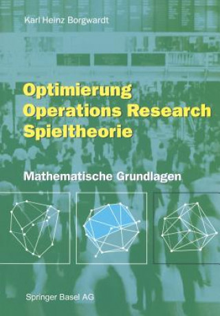 Kniha Optimierung Operations Research Spieltheorie Karl H. Borgwardt