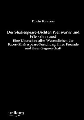 Könyv Shakespeare-Dichter Edwin Bormann