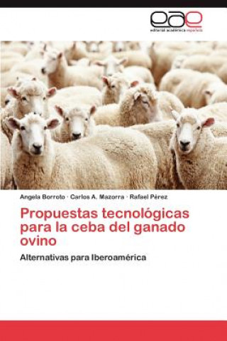 Carte Propuestas tecnologicas para la ceba del ganado ovino Angela Borroto