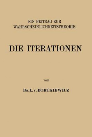 Carte Die Iterationen L. v. Bortkiewicz