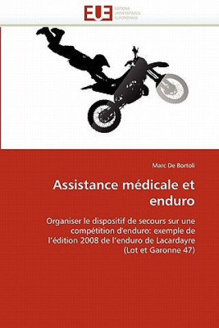 Kniha Assistance M dicale Et Enduro Marc De Bortoli