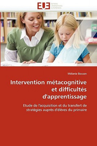 Carte Intervention M tacognitive Et Difficult s d''apprentissage Mélanie Bosson