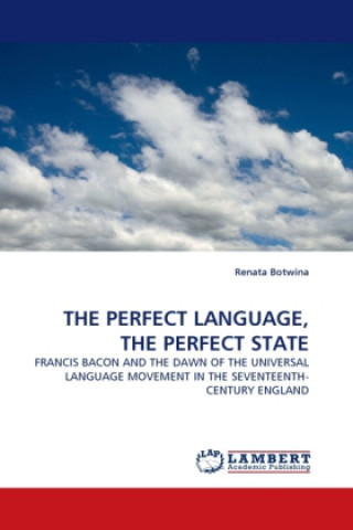 Kniha THE PERFECT LANGUAGE, THE PERFECT STATE Renata Botwina