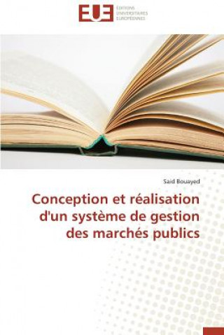 Carte Conception Et R alisation d'Un Syst me de Gestion Des March s Publics Said Bouayed