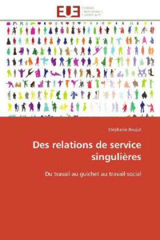 Carte Des relations de service singulières Stéphanie Boujut