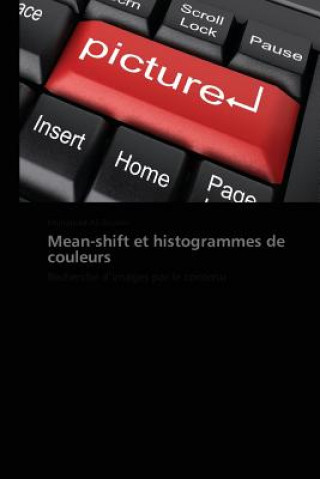 Book Mean-Shift Et Histogrammes de Couleurs Mohamed Ali Bouker