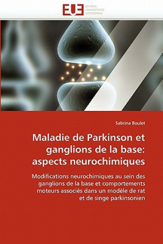 Könyv Maladie de Parkinson Et Ganglions de la Base Sabrina Boulet