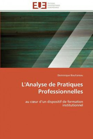 Carte L'Analyse de Pratiques Professionnelles Dominique Boultareau