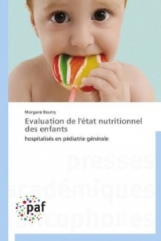 Kniha Evaluation de l'état nutritionnel des enfants Morgane Boutry