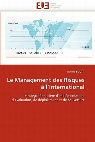 Книга Le Management Des Risques   l''international Rachid Boutti