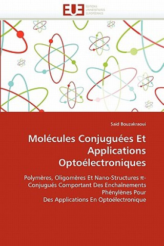 Könyv Mol cules Conjugu es Et Applications Opto lectroniques Said Bouzakraoui