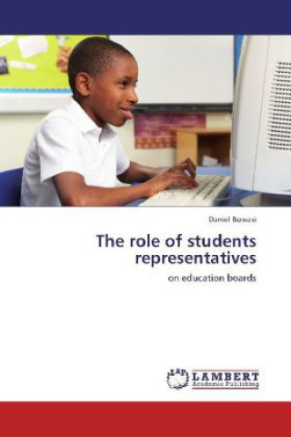 Kniha The role of students representatives Daniel Bowasi