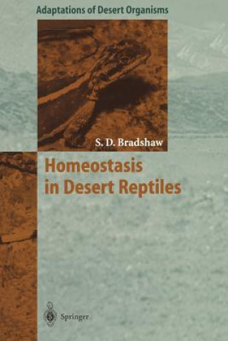 Kniha Homeostasis in Desert Reptiles S. Donald Bradshaw