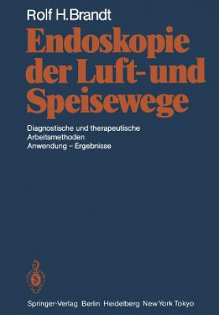 Buch Endoskopie der Luft- und Speisewege Rolf H. Brandt