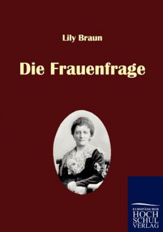 Kniha Frauenfrage Lily Braun