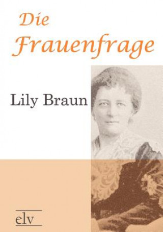 Buch Die Frauenfrage Lily Braun