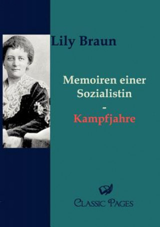 Kniha Memoiren einer Sozialistin Lily Braun