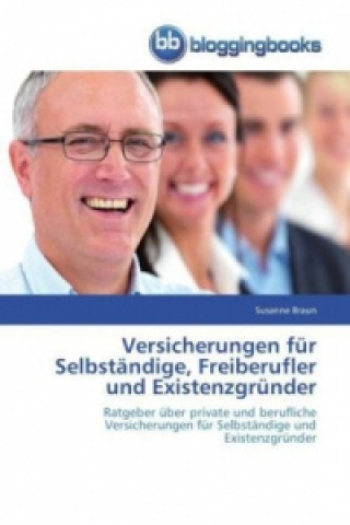 Carte Versicherungen fur Selbstandige, Freiberufler und Existenzgrunder Susanne Braun