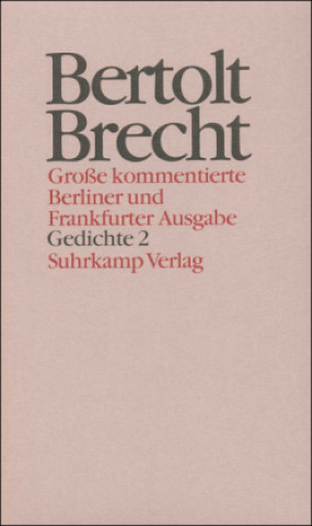 Knjiga Gedichte. Tl.2 Bertolt Brecht