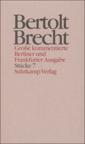 Buch Stücke. Tl.7 Bertolt Brecht