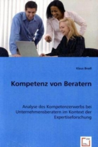 Knjiga Kompetenz von Beratern Klaus Bredl