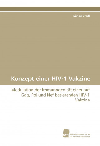 Könyv Konzept einer HIV-1 Vakzine Simon Bredl