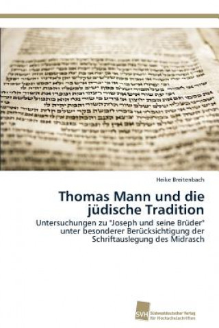 Kniha Thomas Mann und die judische Tradition Heike Breitenbach