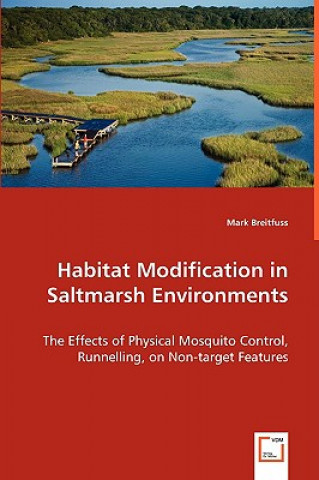 Buch Habitat Modification in Saltmarsh Environments Mark Breitfuss