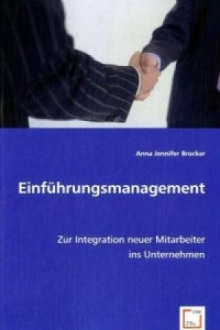 Kniha Einführungsmanagement Anna J. Brocker