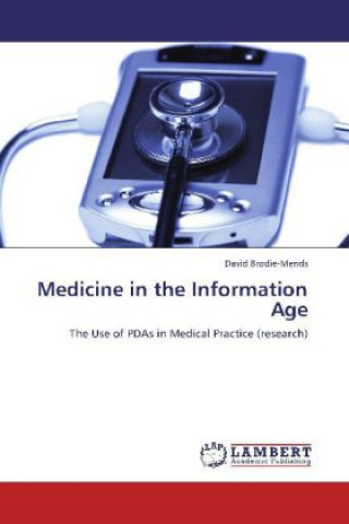 Carte Medicine in the Information Age David Brodie-Mends