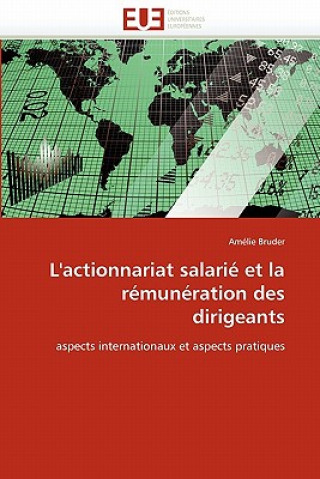 Könyv L''actionnariat Salari  Et La R mun ration Des Dirigeants Amélie Bruder