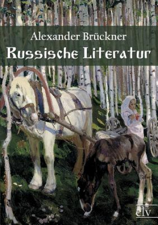 Βιβλίο Russische Literatur Alexander Brückner