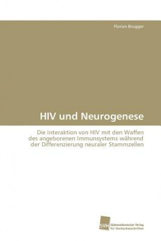 Kniha HIV und Neurogenese Florian Brugger