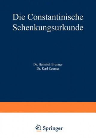 Buch Die Constantinische Schenkungsurkunde Heinrich Brunner