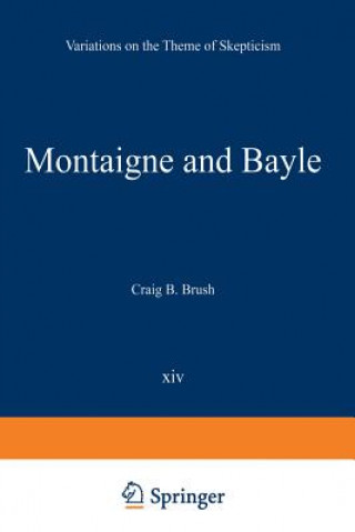 Carte Montaigne and Bayle Craig B. Brush