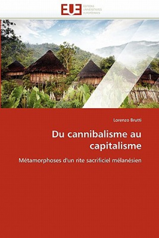 Książka Du Cannibalisme Au Capitalisme Lorenzo Brutti