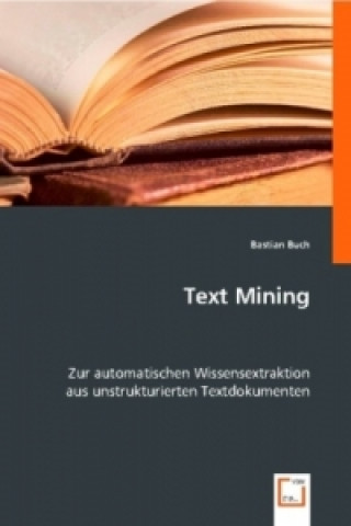 Knjiga Text Mining Bastian Buch