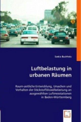 Kniha Luftbelastung in urbanen Räumen Saskia Buchholz