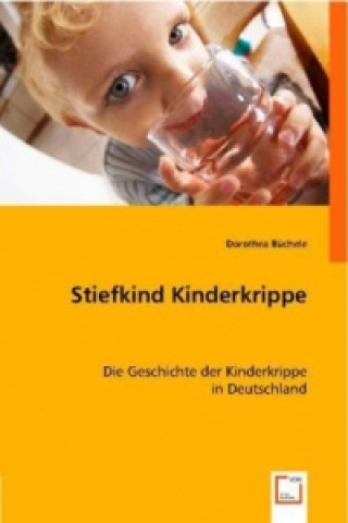 Book Stiefkind Kinderkrippe Dorothea Büchele