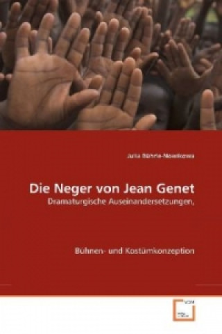 Книга DIE NEGER VON JEAN GENET Julia Bührle-Nowikowa